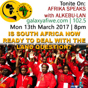 Afrika Speaks: Is South Africa now ready to deal with the land question? ASwA SA Land 300x300