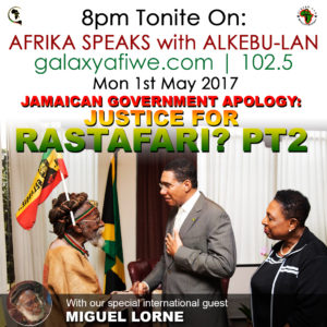Afrika Speaks: JAMAICAN GOVERNMENT APOLOGY - Justice for Rastafari? Pt2 ASwA Coral Gardens2 300x300
