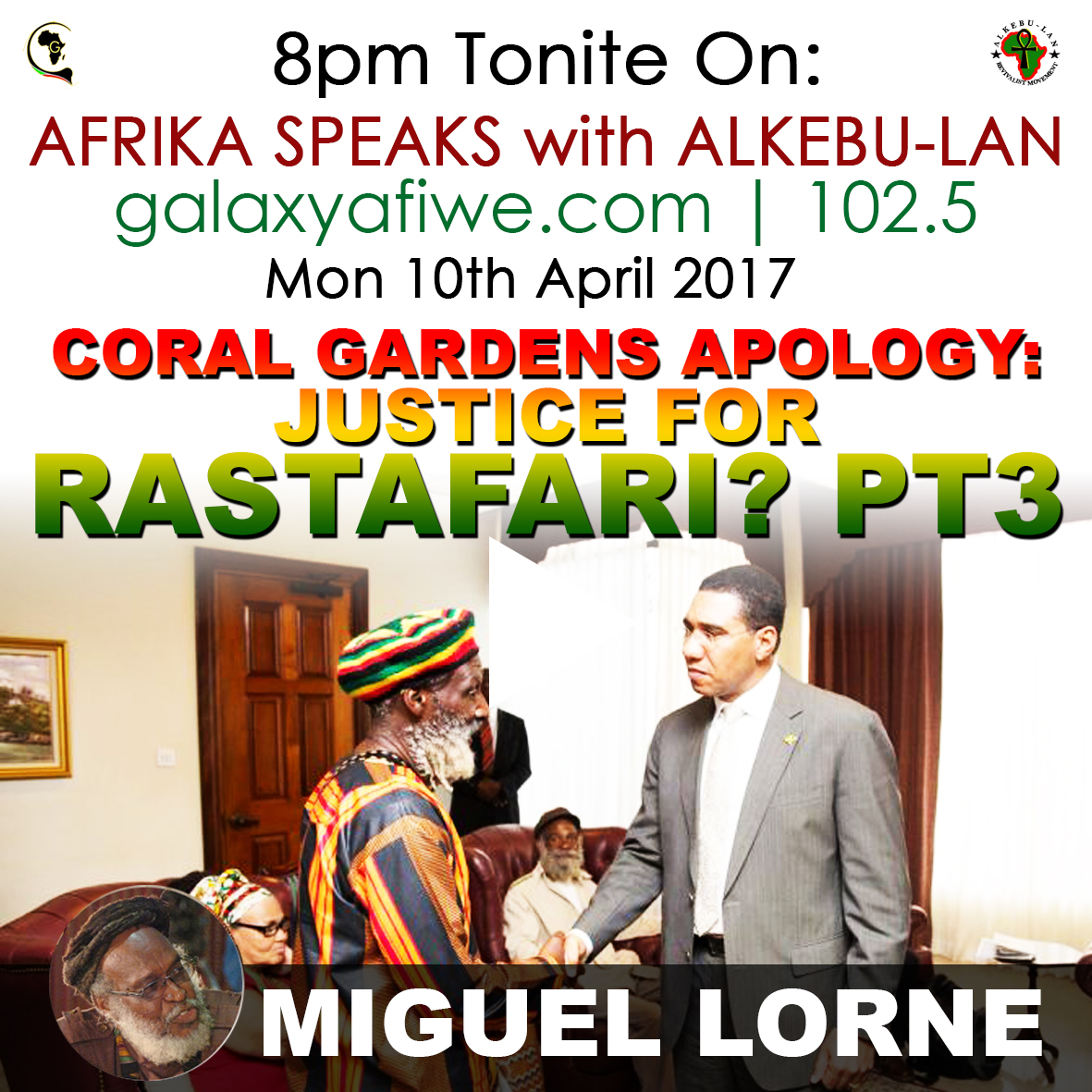 Afrika Speaks: Jamaican Government apology – Justice for Rastafari? Part 3 ASwA Coral Gardens Play 3