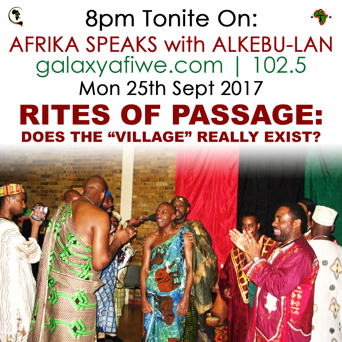 Afrika Speaks: Rites of Passage: Does the “village” really exist? ASwA RoP5