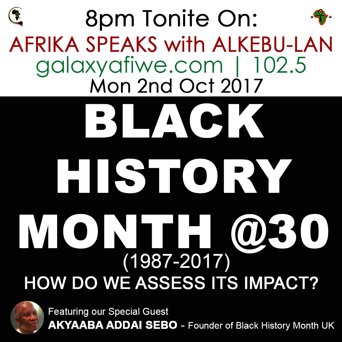 Afrika Speaks: Black History Month@30: How do we assess its impact? ASwA Bhm